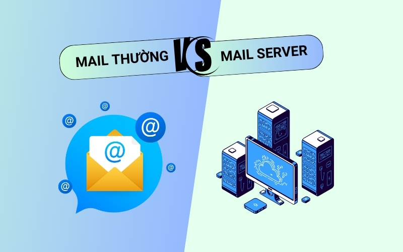 so sánh mail thường và mail server