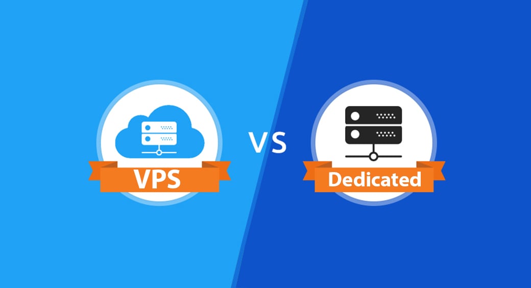 Sự khác nhau giữa Dedicated Hosting và VPS Hosting