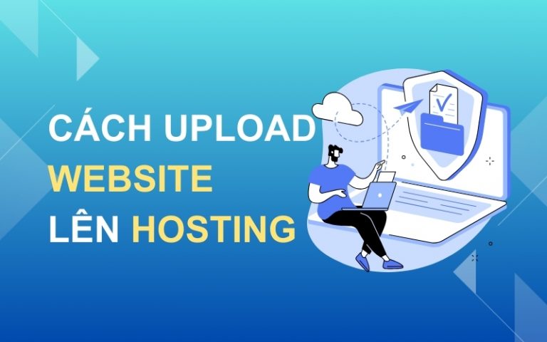 hướng dẫn cách upload website lên hosting